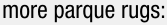 more parque rugs: