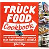 "truck food cookbook". 304 pages; 9.25"x8.5"